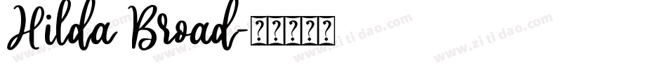 Hilda Broad字体转换